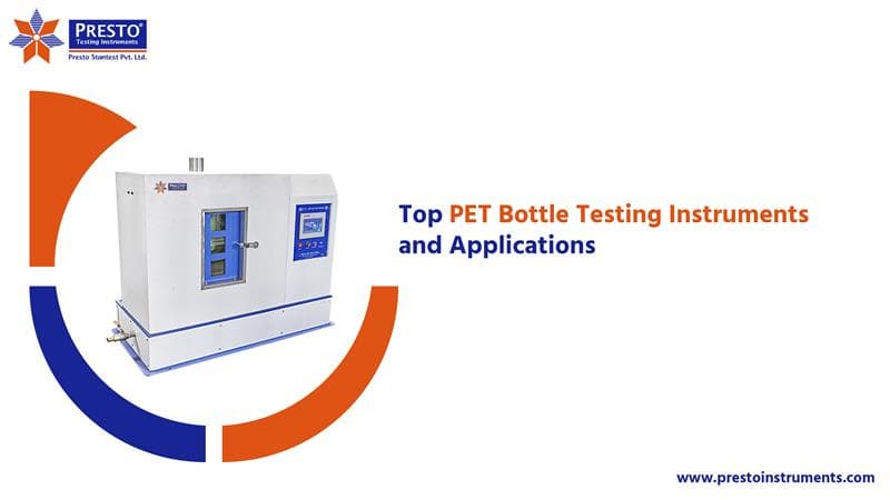 Top PET Bottle Testing Instruments and Applications