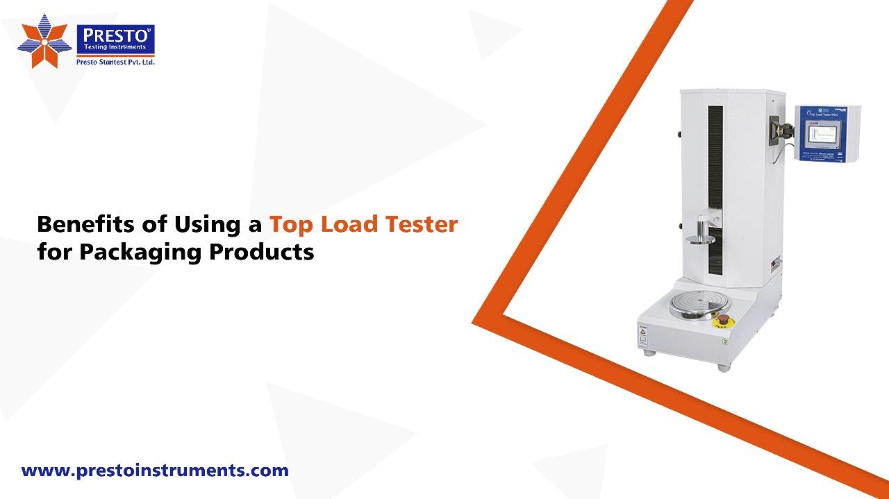 Benefits of Using a Top Load Tester for Packaging Products