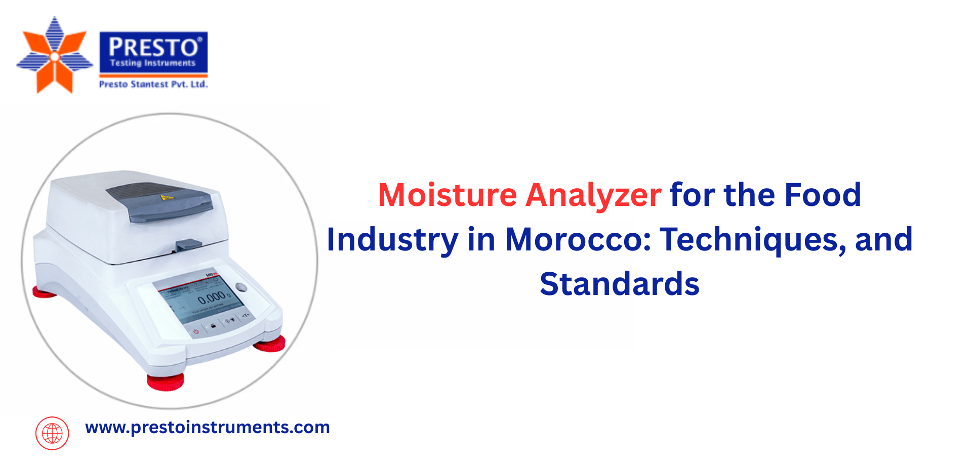 Moisture Analyzer for the Food Industry in Morocco: Equipment, Techniques, and Standards