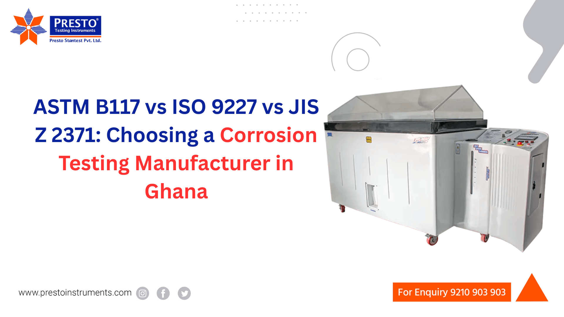 ASTM B117 vs ISO 9227 vs JIS Z 2371: Choosing a Corrosion Testing Manufacturer in Ghana